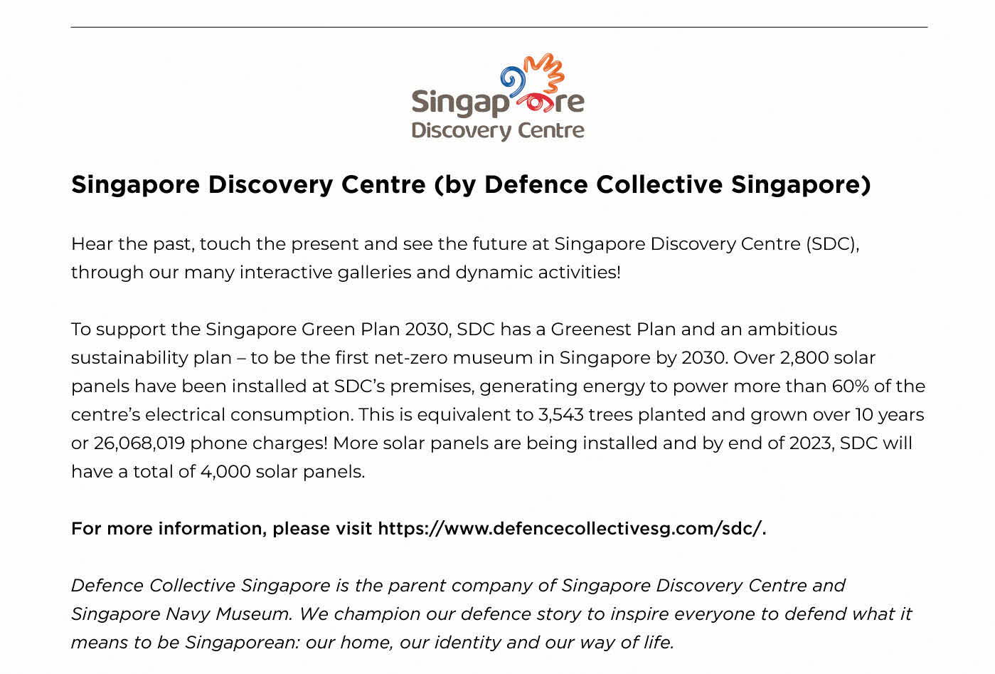 Singapore Discovery Centre (by Defence Collective Singapore)